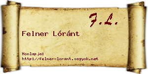 Felner Lóránt névjegykártya